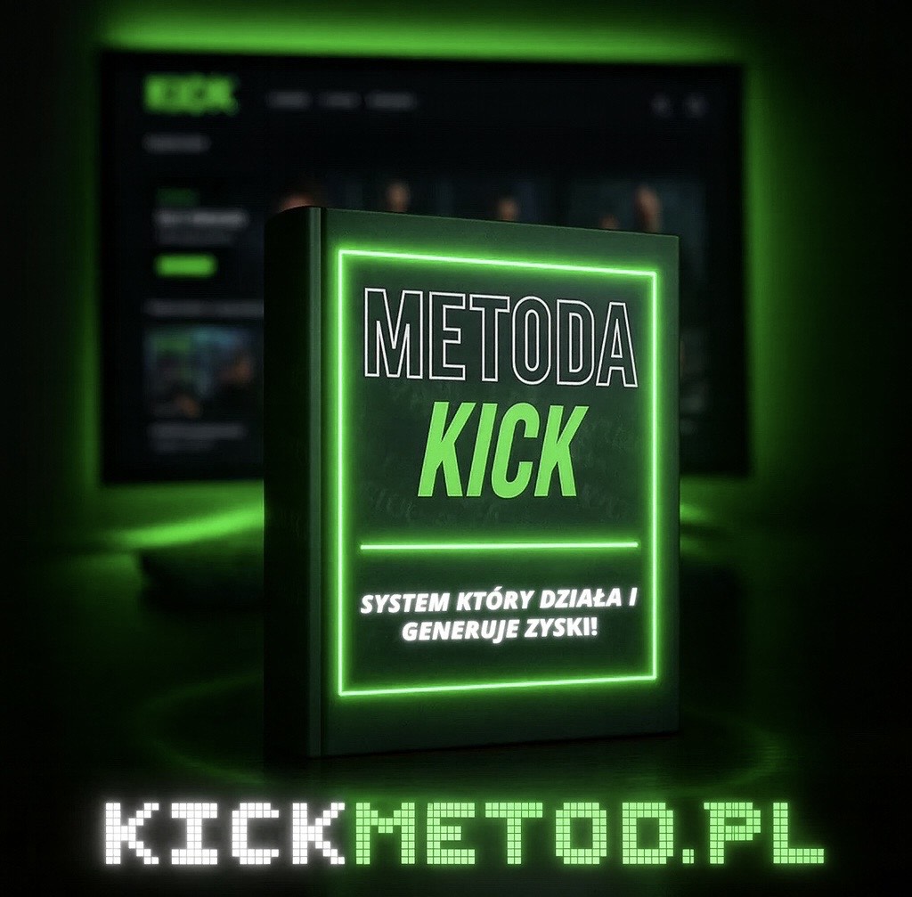 Kick Metoda + Strategia + Ebook